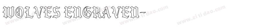Wolves Engraven字体转换